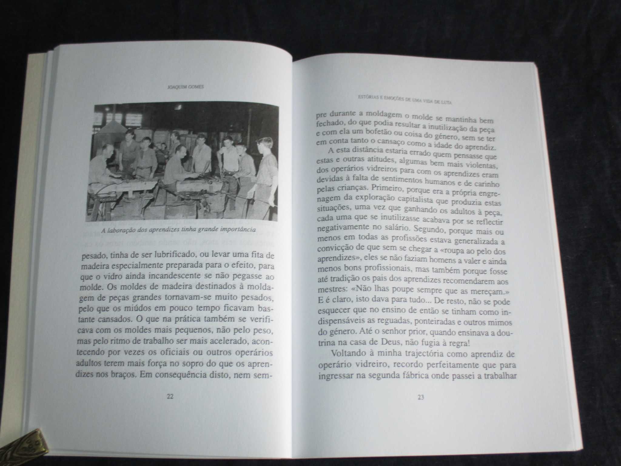 Livro Estórias e emoções de uma vida de luta Joaquim Gomes Autografado