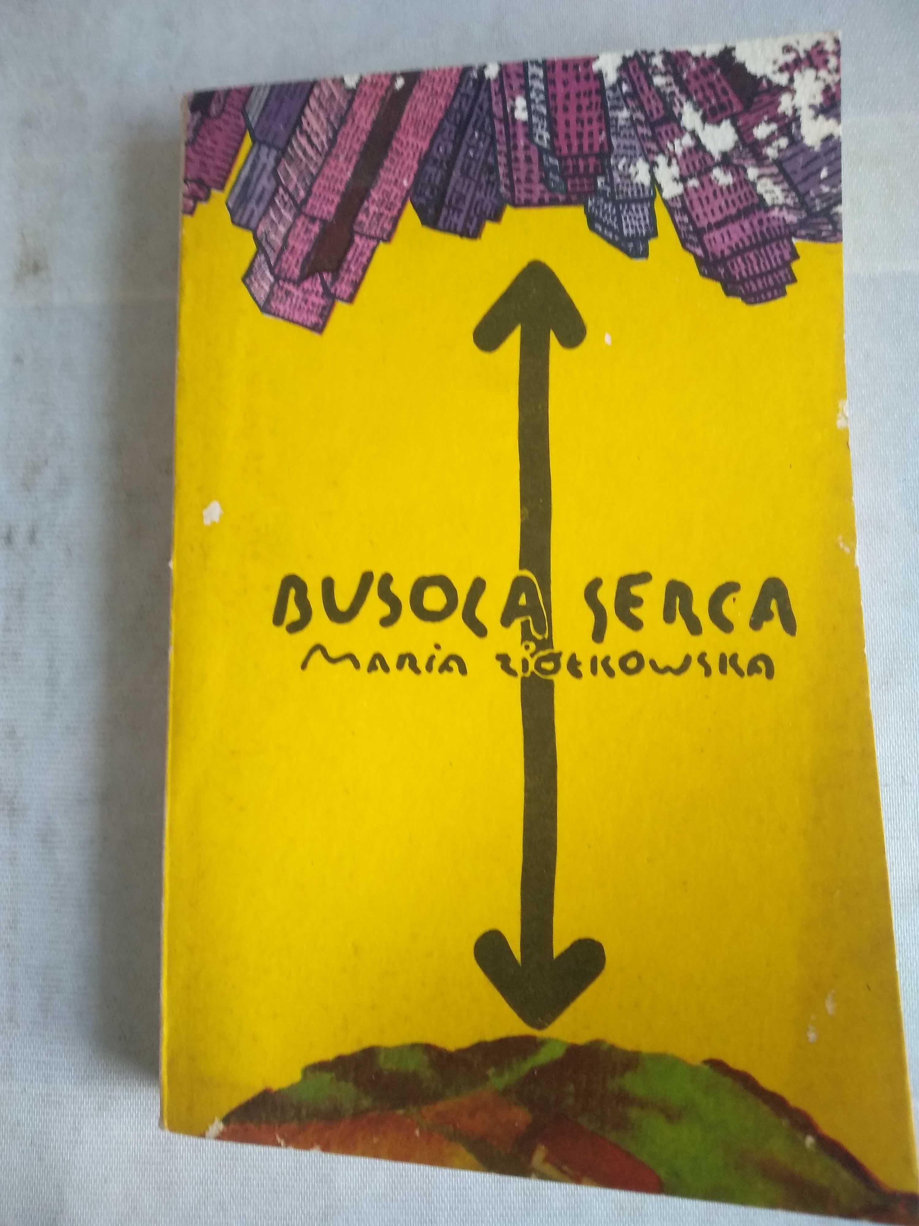 "Busola serca" Maria Ziółkowska