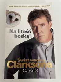 Książka „Świat według Clarksona : Na litość Boską”
