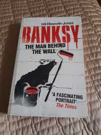 Banksy - The Man Behind The Wall (livro)