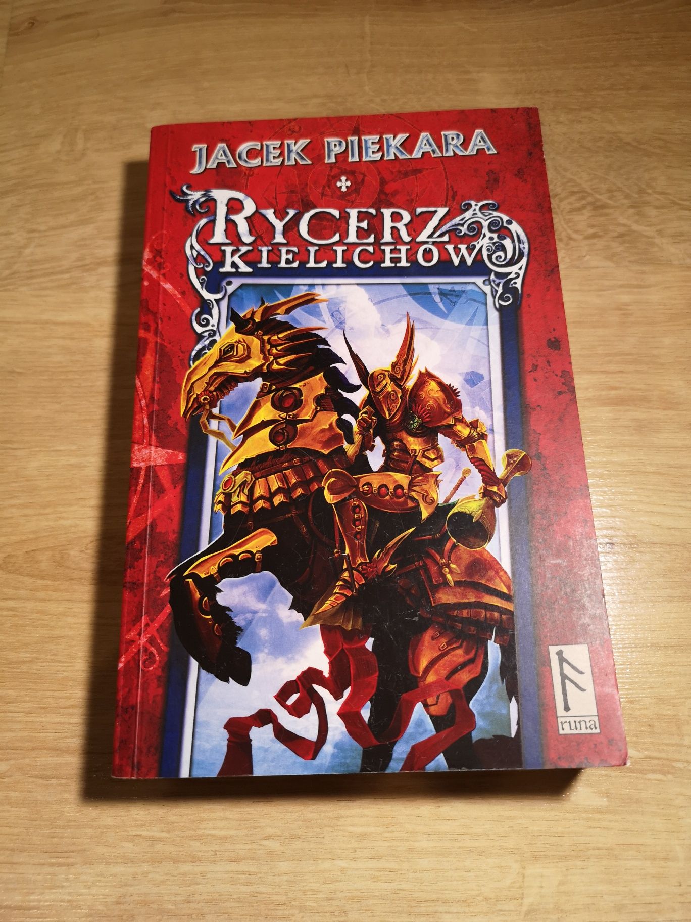 Rycerz Kielichów. Jacek Piekara.