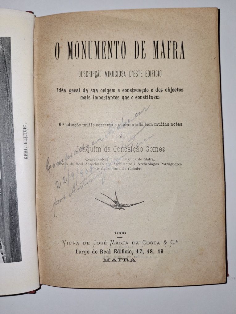 Livro de autoria de Joaquim da Conceição Gomes. O Munumento de Mafra!