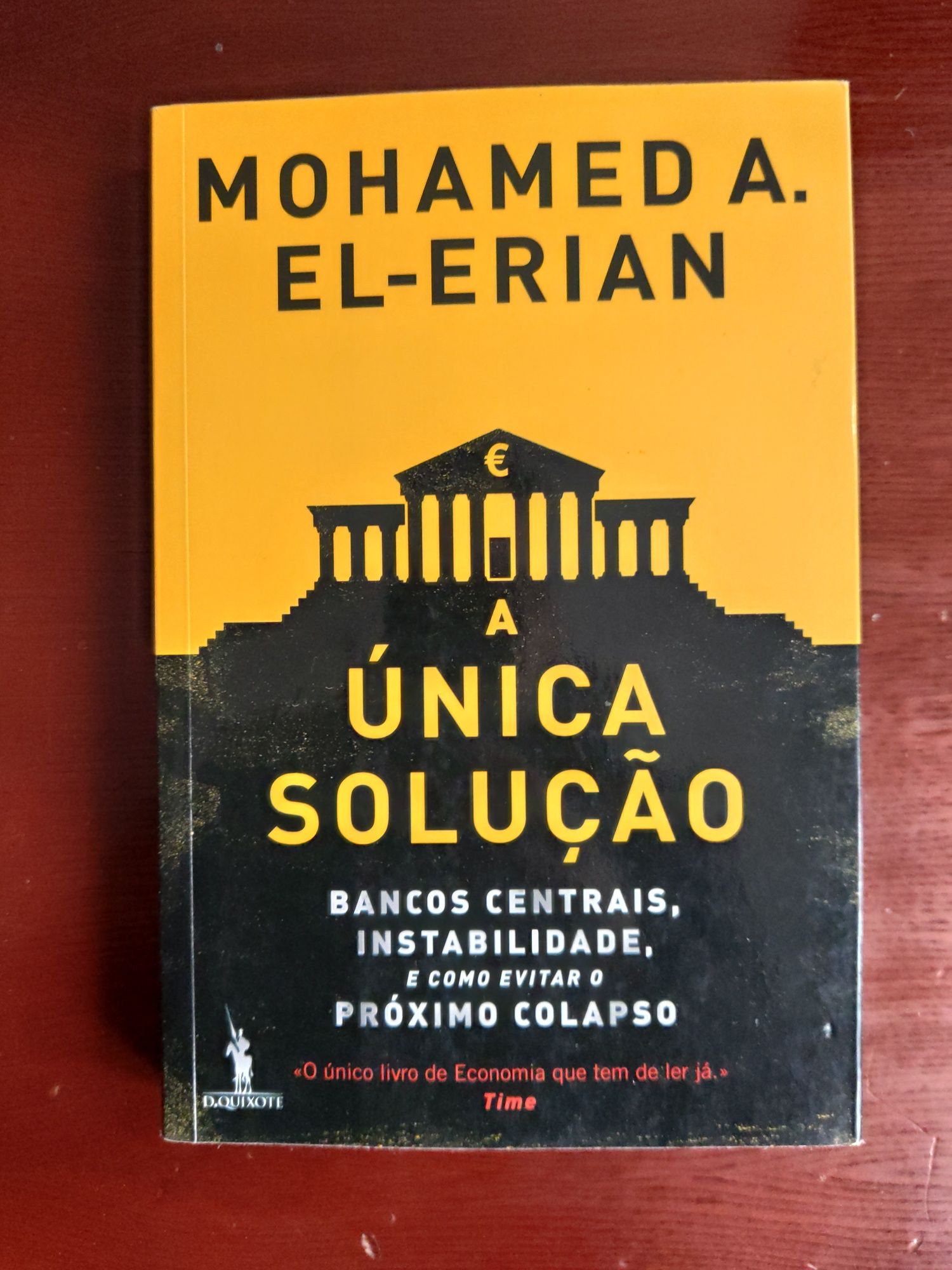 A Única Solução - Mohamed A. El-Erian