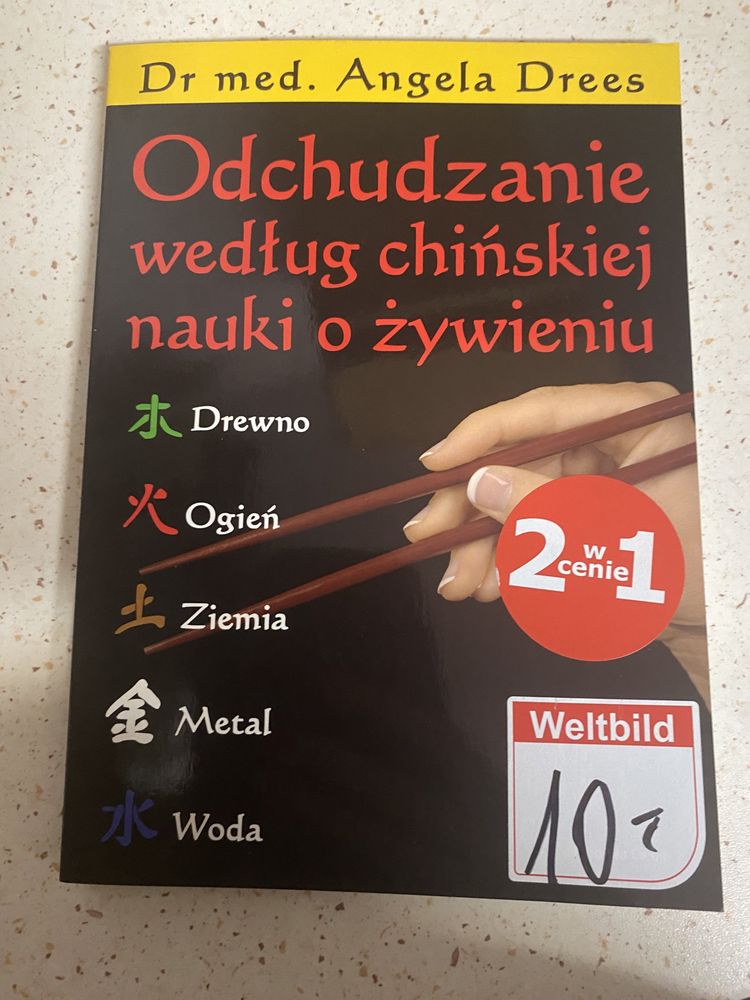 Odchudzanie według chińskiej nauki o żywieniu A. Drees