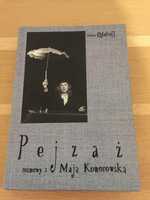 Książka „Pejzaż. Rozmowy z Mają Komorowską”.