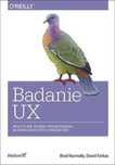 Badanie Ux. Praktyczne techniki projektowania. Helion Brad Nunnally,