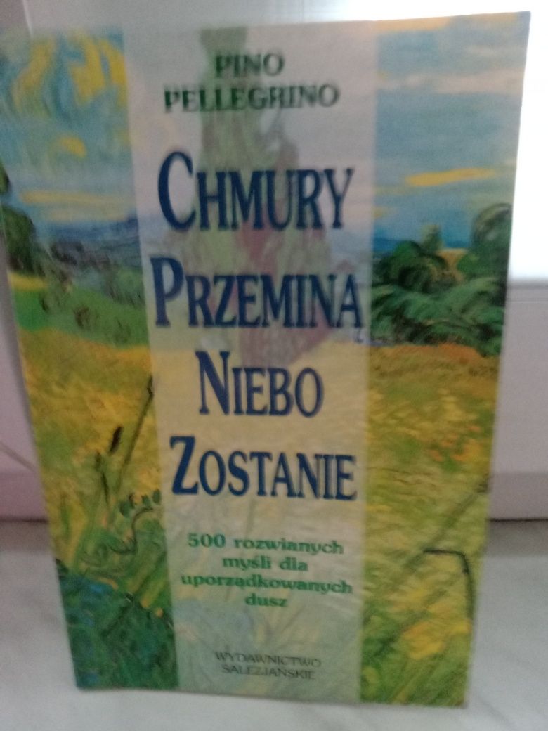 Chmury przeminą , Niebo zostanie. Pino Pellegrino.