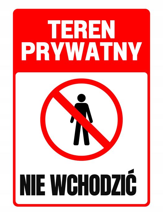 plakat metalowy informacja informacyjna teren prywatny nie wchodzić