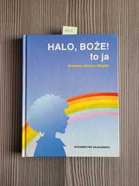 4522. "Halo Boże to ja" Rozmowy dziecka z Bogiem.