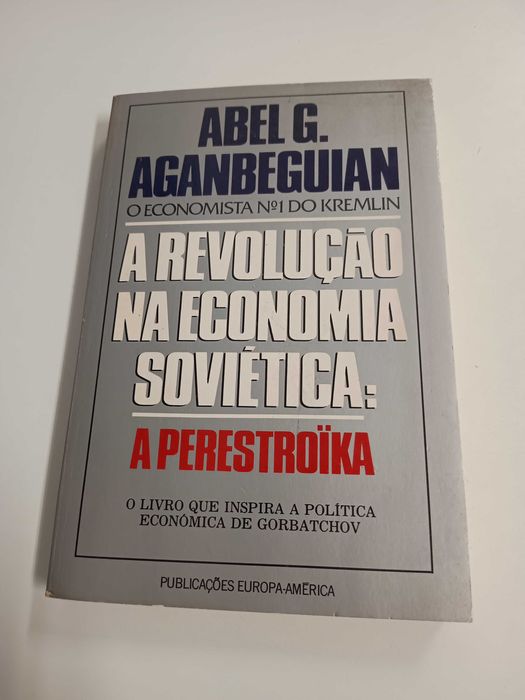 A revolução na economia Soviética: a Perestroïka