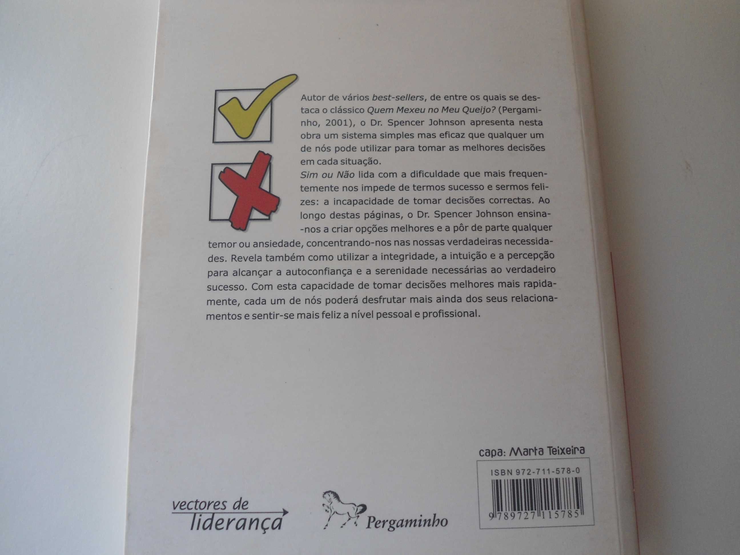 Sim ou Não-Um Guia para tomar as melhores decisões-Dr. Spencer Johnson