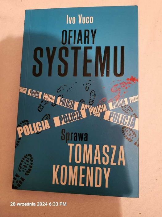 Ofiary systemu. Sprawa Tomasza Komendy