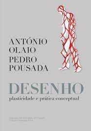 António Olaio  - Pedro Pousada - Desenho