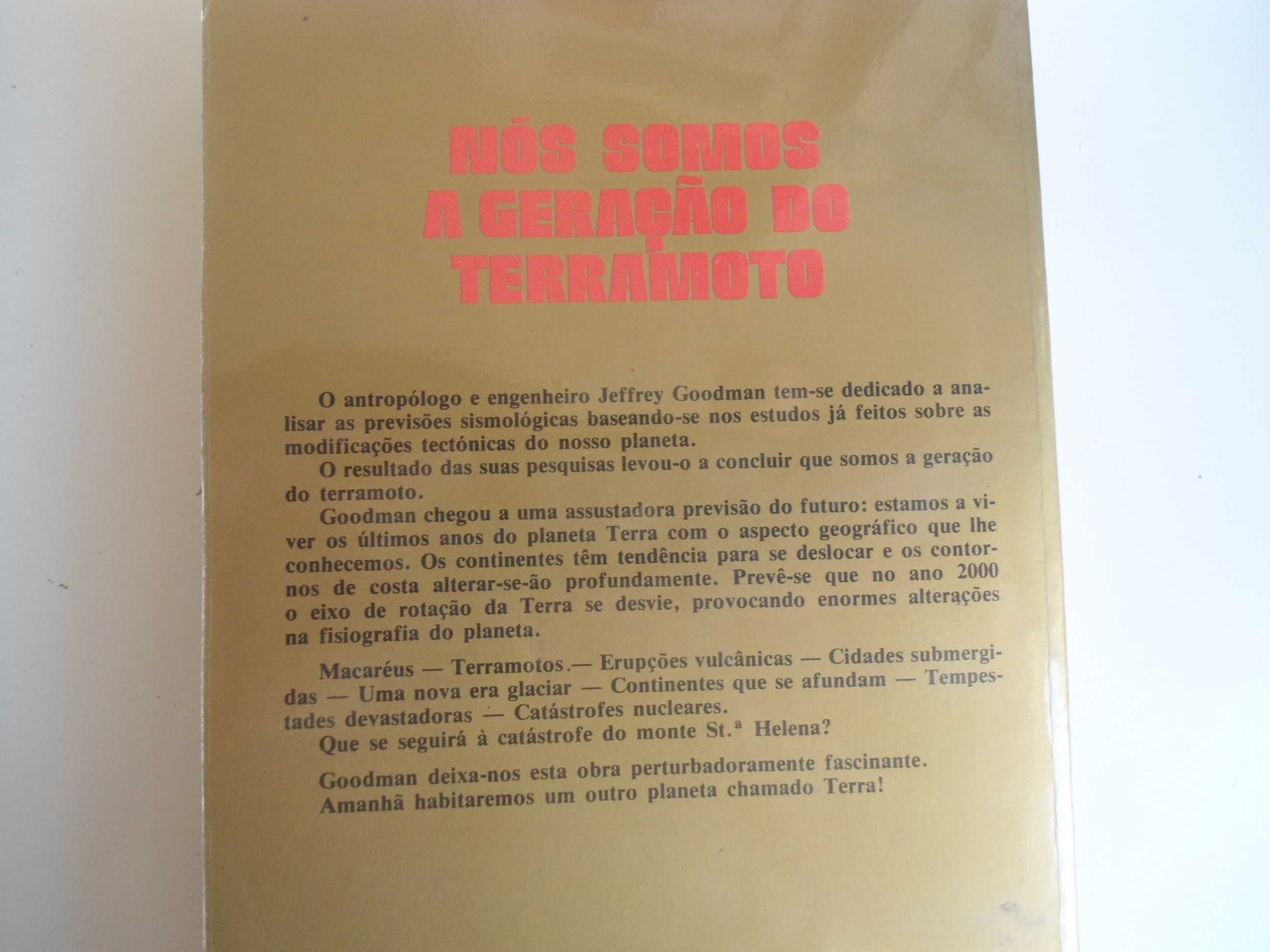 Nós Somos A Geração do Terramoto de Jeffrey Goodman