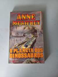 O Planeta dos Dinossauros - Anne McCaffrey