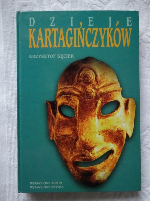 Dzieje Kartagińczyków - Krzysztof Kęciek NOWA