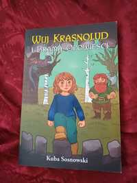 Nowa książka - Wuj Krasnolud I Brama Opowieści- Kuba Sosnowski