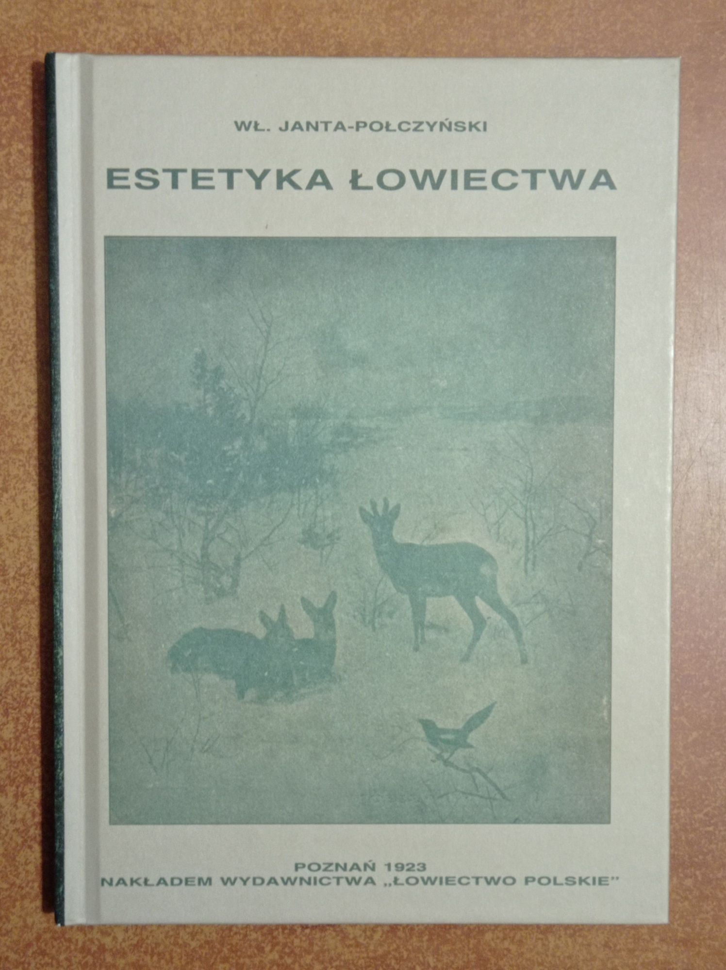 4 książki Dziczyzna Estetyka łowiectwa Monografia kół łowieckich
