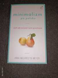 "Minimalizm po polsku" Anna Mularczyk-Meyer