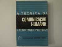 A técnica da comunicação humana- J. R. Whitaker Penteado