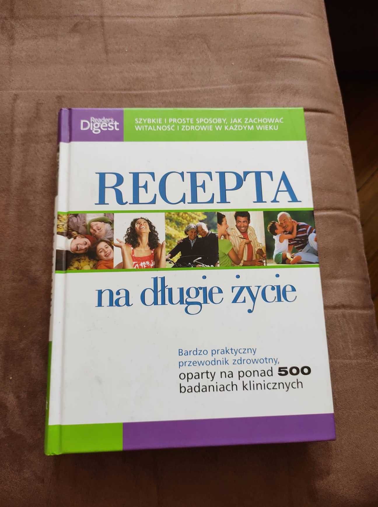 Recepta na długie życie  Książka Readers Digest Zdrowie