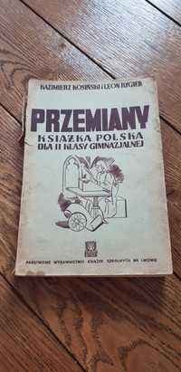 Książka rok 1938 "Przemiany" Kazimierz Kosiński i Leon Rygier