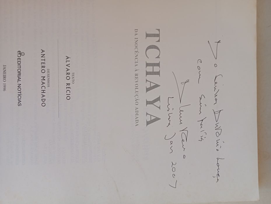 Tchaya da inocência à revolução adiada - Álvaro Récio (Autografado)