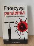 Fałszywa pandemia: Krytyka naukowców i lekarzy
