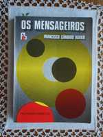 Os Mensageiros (Pelo Espírito André Luiz) de Francisco Cândido Xavier