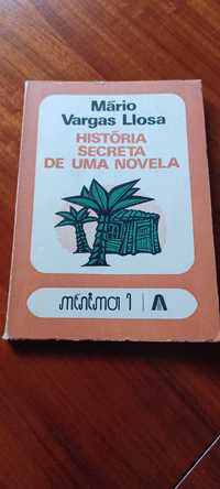 Mário Vargas Llosa - História Secreta De Uma Novela
