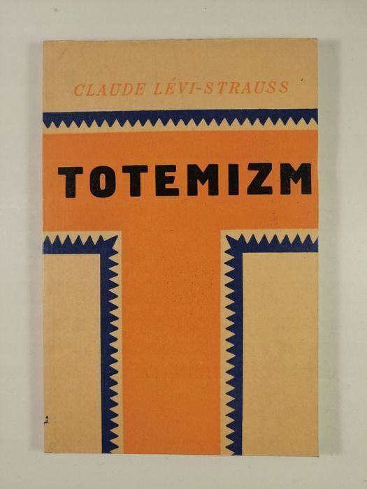 Totemizm - Claude Levi-Strauss