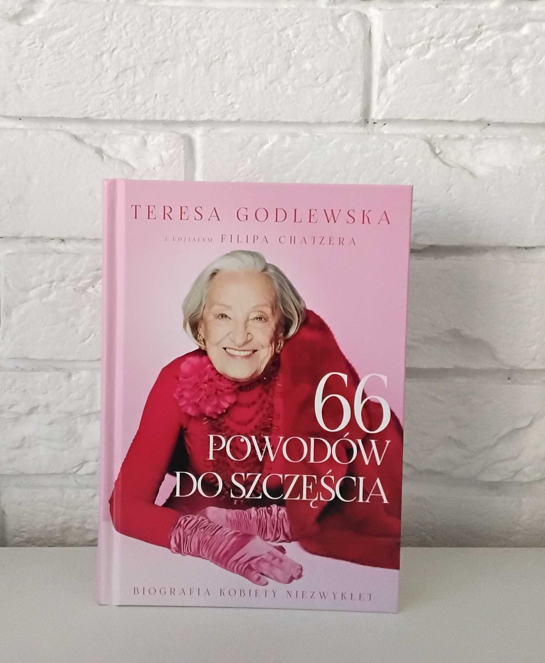 Teresa Godlewska 66 powodów do szczęścia