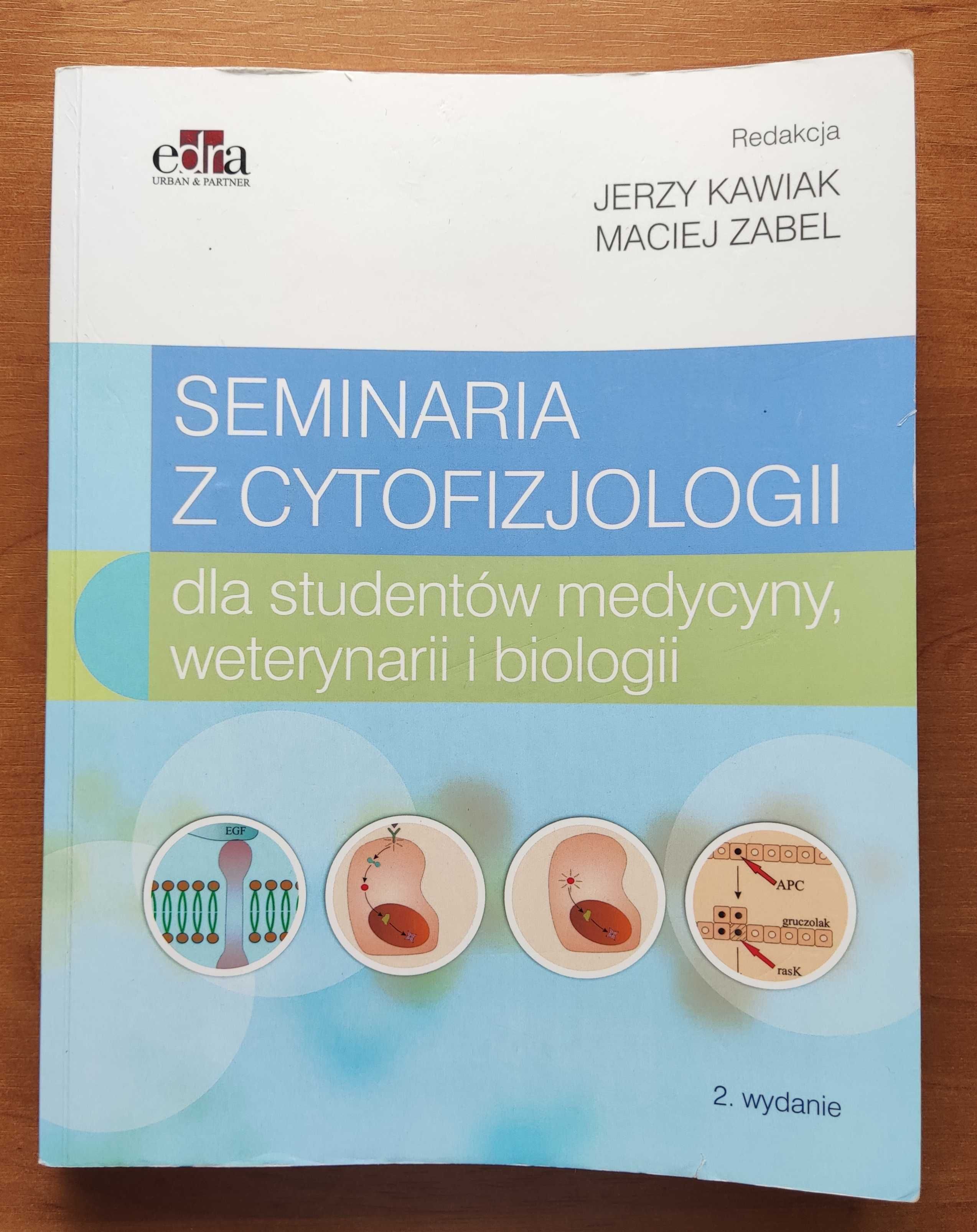 Seminaria z cytofizjologii - Kawiak i Zabel