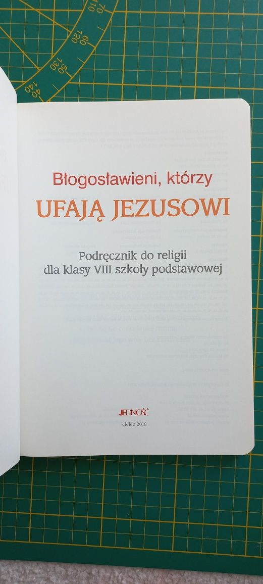 Błogosławieni, którzy ufają Jezusowi, klasa 8