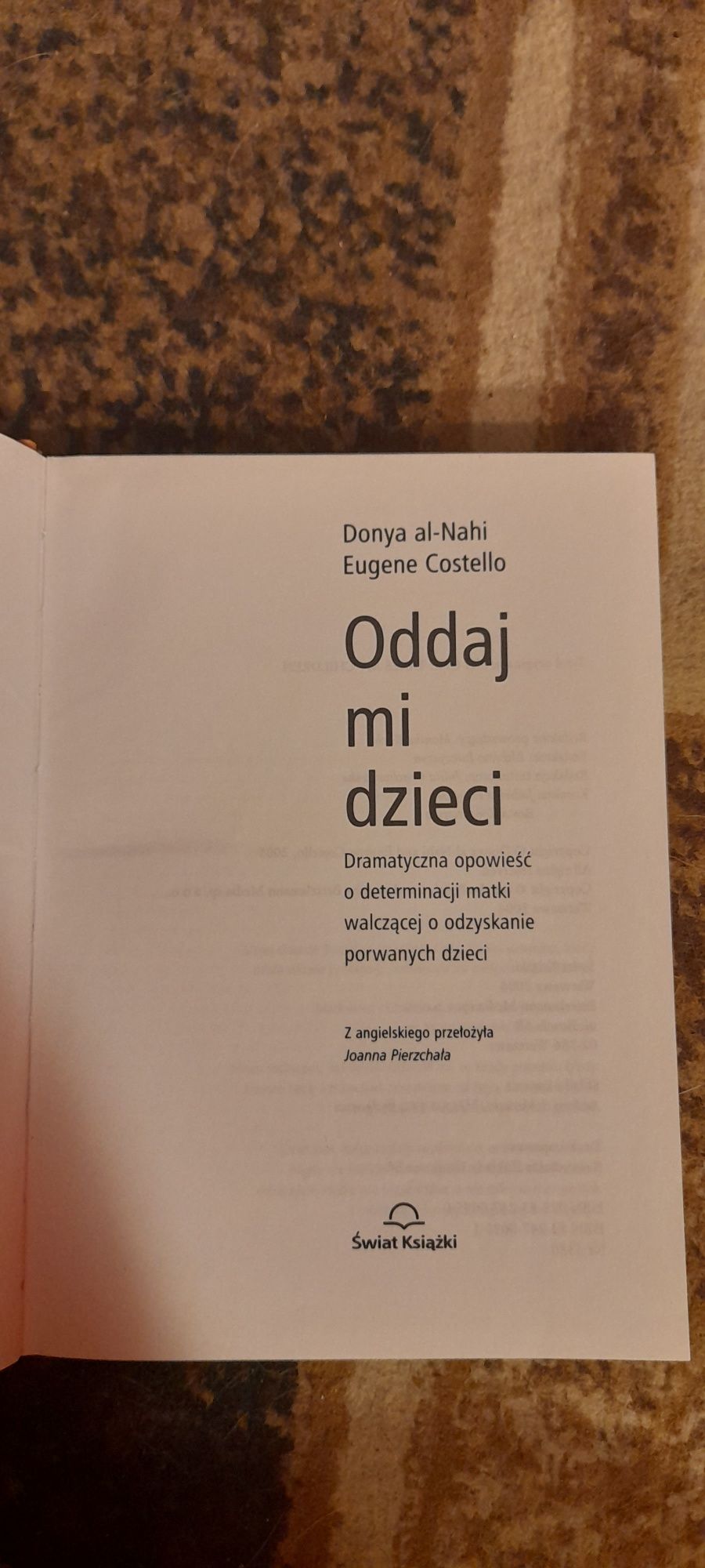 Oddaj mi dzieci - Donya al-Nahi Eugene Costello 2006 Twarda oprawa
