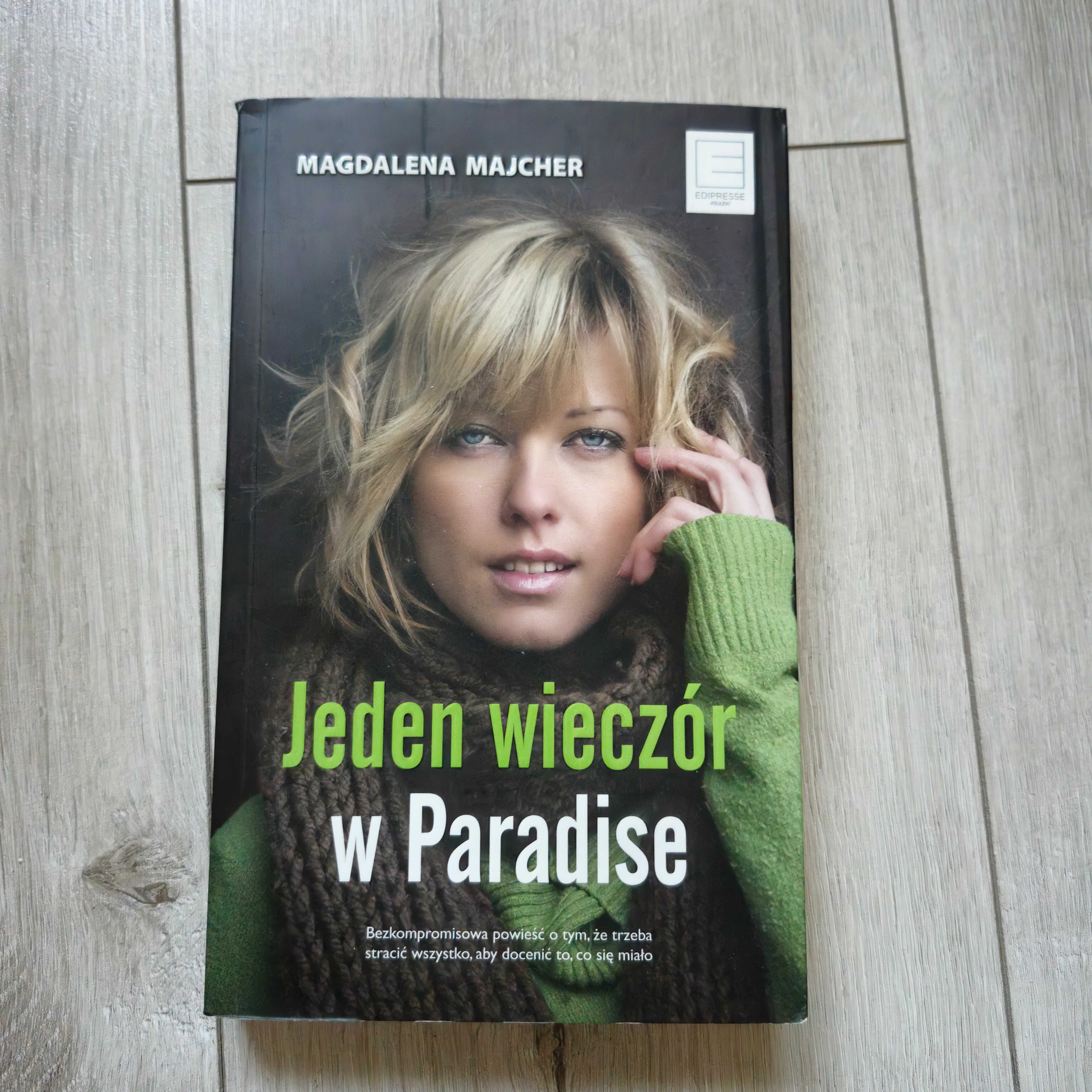 Jeden wieczór w Paradise Magdalena Majcher