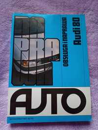 Książka Obsługa i naprawa Audi 80
