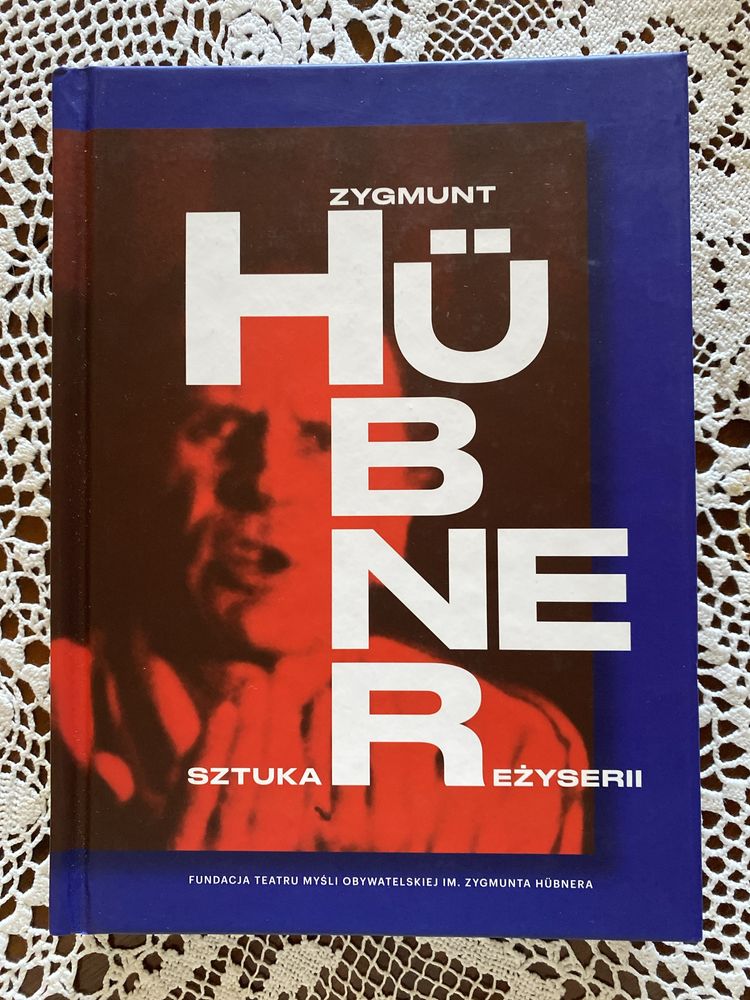 Zygmunt Hubner Sztuka reżyserii, nowe wydanie, teatr