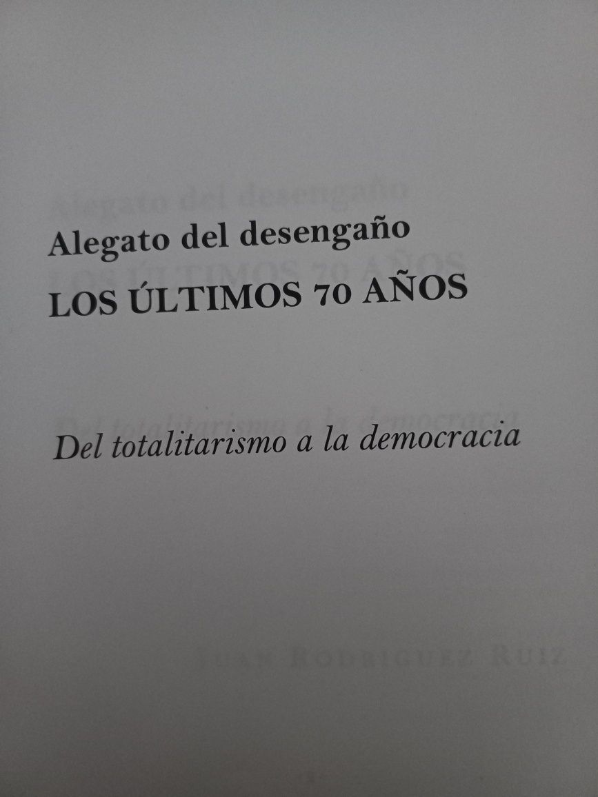 Los últimos 70 años - Del totalitarismo a la democracia