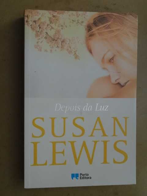 Depois da Luz de Susan Lewis - 1ª Edição