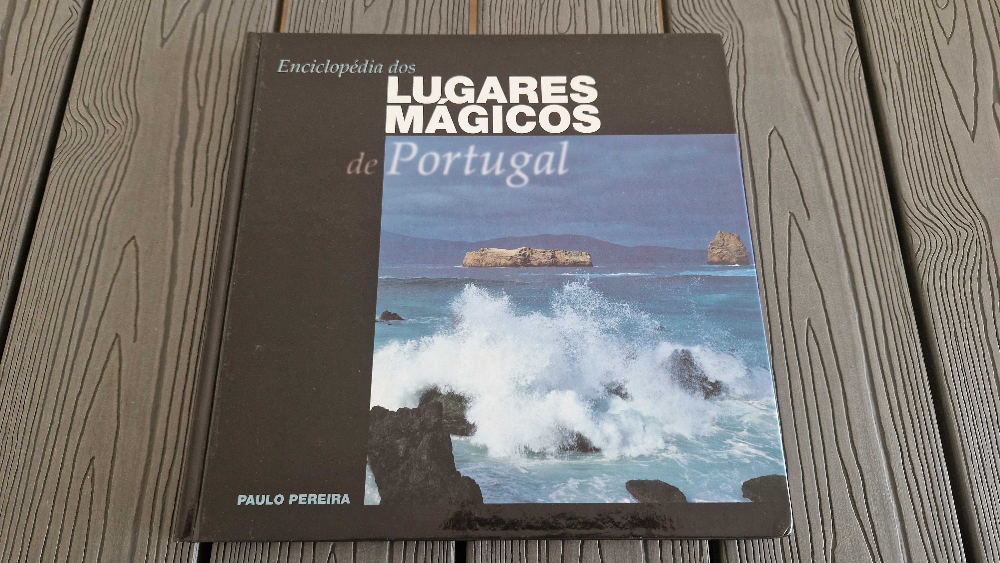 Enciclopédia dos Lugares Mágicos de Portugal - Volume 1