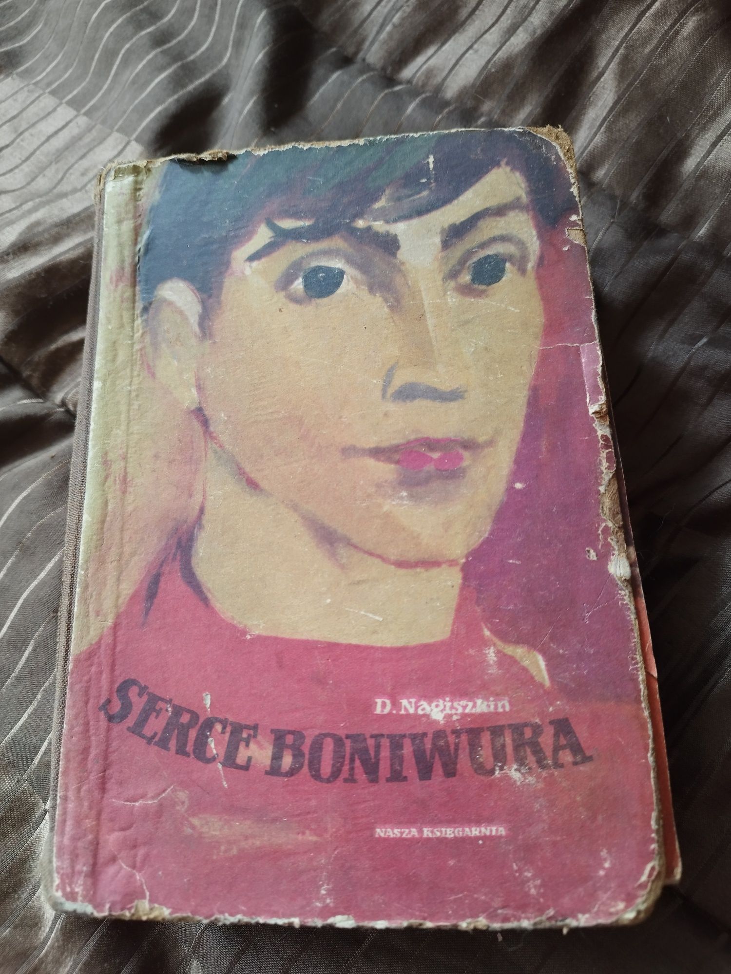 Dimitr Nagiszkin ,,Serce Boniwura'' wydanie 1955 r.