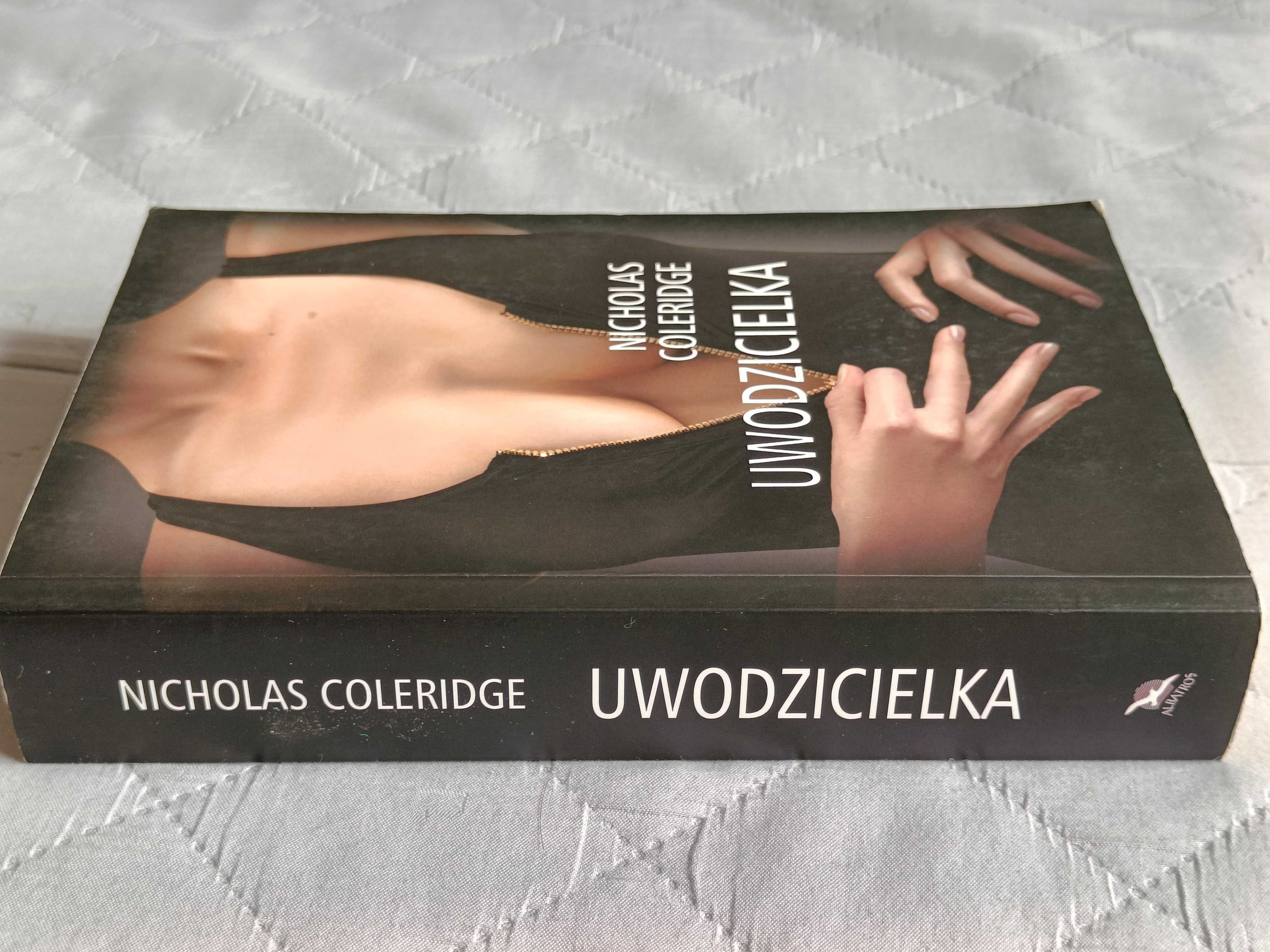 Nicholas Coleridge, Uwodzicielka