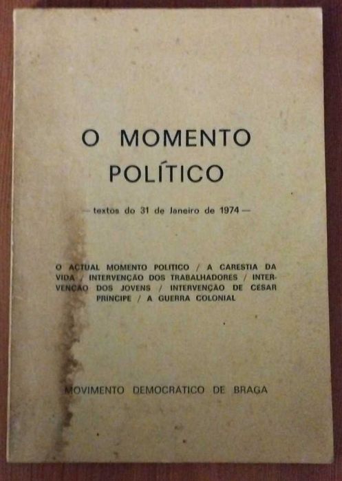 O Momento Político – Textos do 31 de Janeiro de 1974