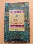 Cisnes Selvagens - Jung Chang
