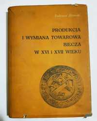 Produkcja i wymiana towarowa biecza Tadeusz ślawski Y321