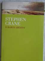 O Barco Aberto (seguido de Três Soldados Miraculosos) de Stephen Crane