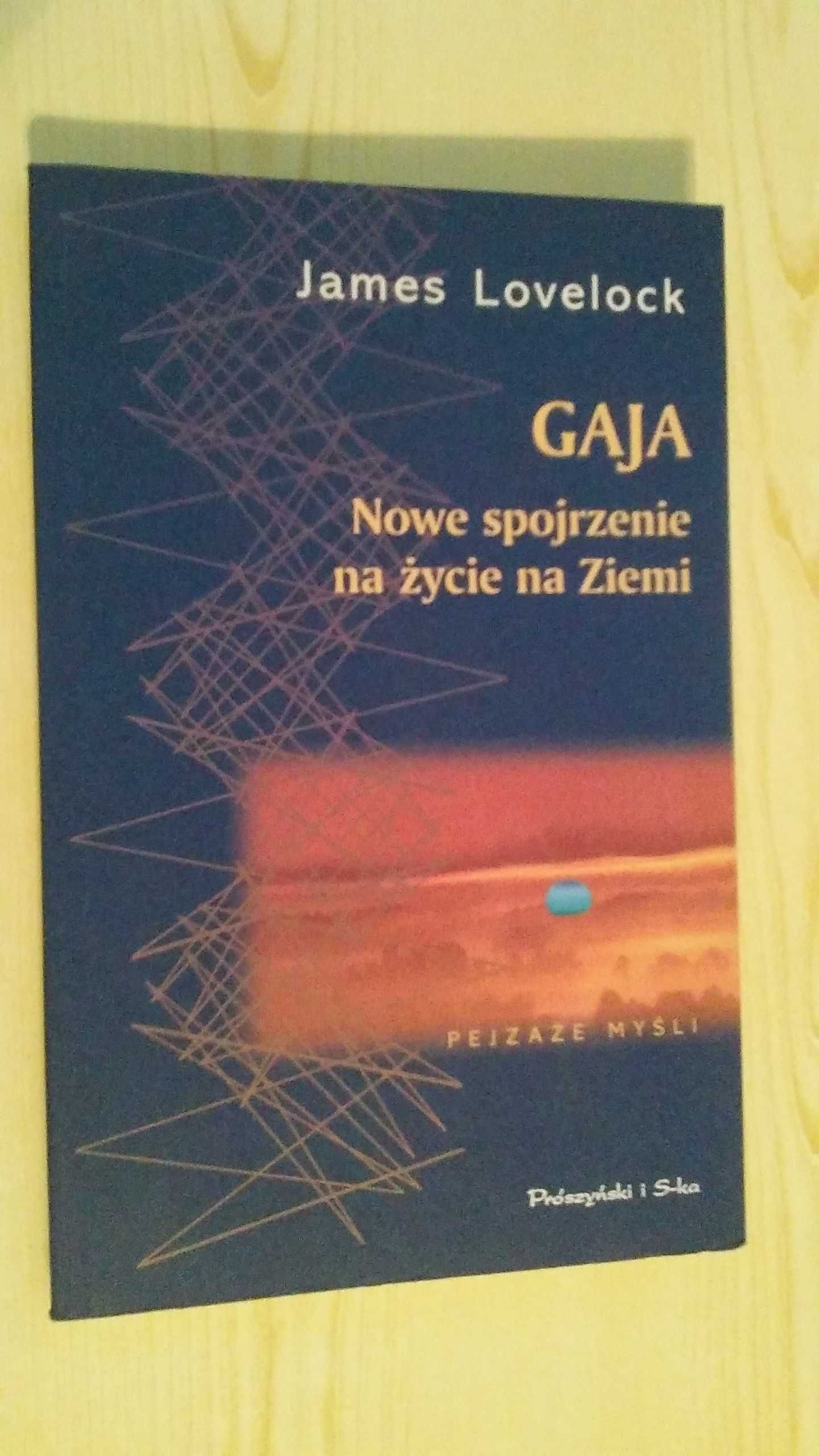 Gaja, Nowe spojrzenie na życie na Ziemi, James Lovelock