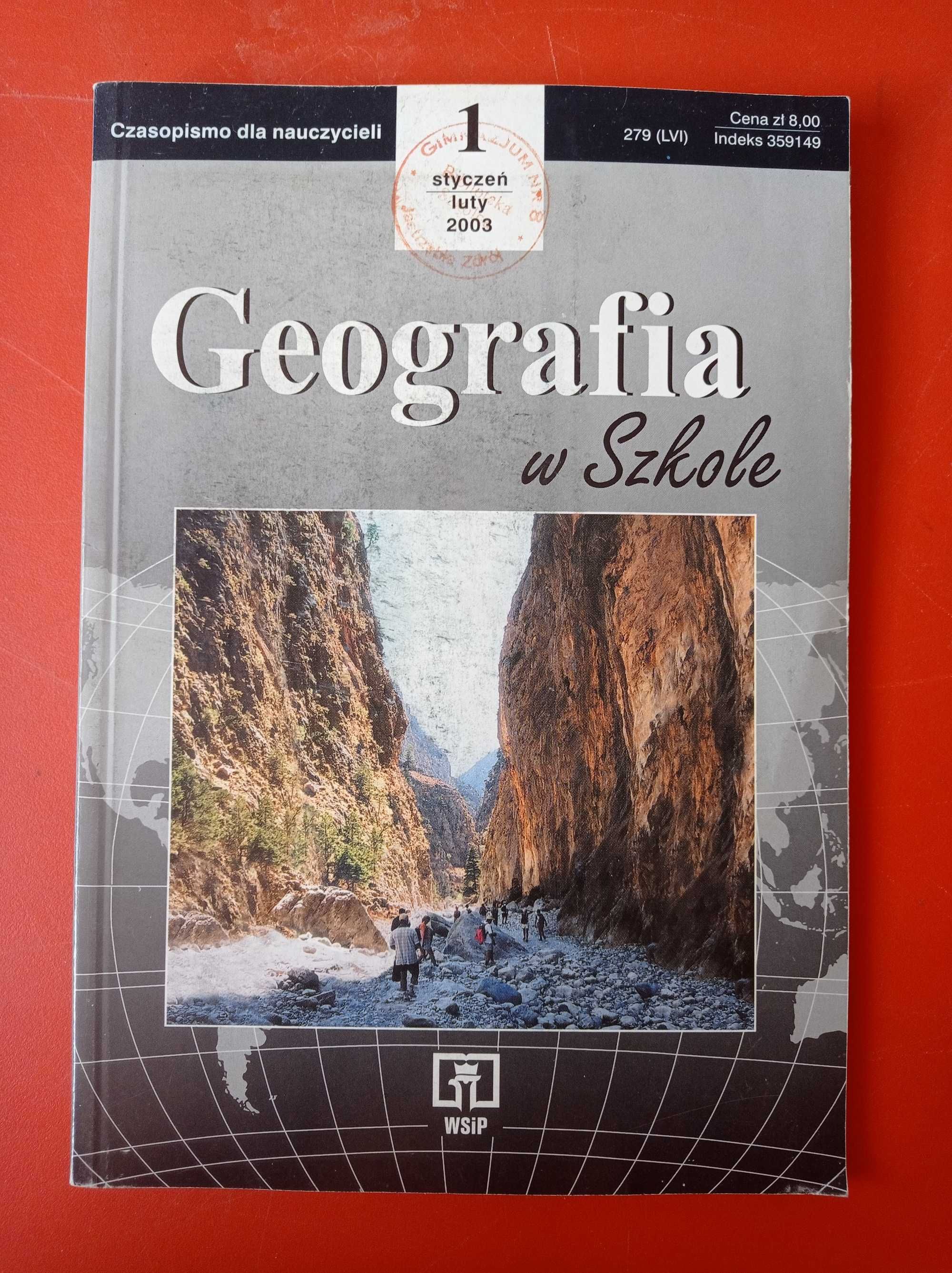 Geografia w szkole, nr 1 styczeń/luty 2003