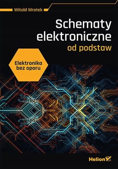 Elektronika Bez Oporu., Wrotek Witold 48273A01427Ks
